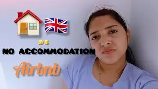UK accommodation issue😓|യാഥാർത്ഥ്യം തിരിച്ചറിയുമ്പോൾ 🤥| AIRBNB??| National issue!! | BRISTOL
