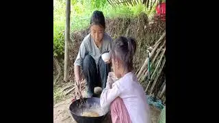 Poor two sisters go to work to buy food and get firewood