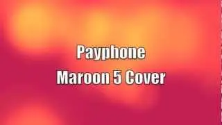 Maroon 5 - Payphone Acoustic Cover (Instrumental)
