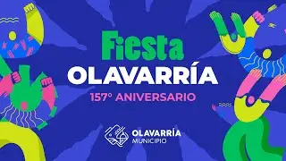 FIESTA OLAVARRÍA 157° ANIVERSARIO