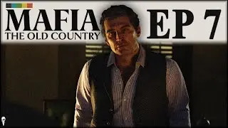 Don Torrisi | Mafia: The Old Country | Let&rsquo;s Play Part 7