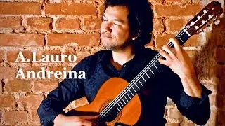 Vals Venezolano No.2, ANDREINA - Antonio Lauro played by Jonathan Bol&iacute;var