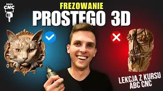 Jak frezować proste elementy 3D na CNC?  DARMOWA LEKCJA Z KURSU ABC CNC 🎯