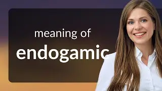Endogamic | definition of ENDOGAMIC