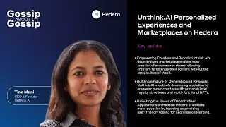 Gossip about Gossip: Unthink.AI - Personalized Experiences and Marketplaces on Hedera