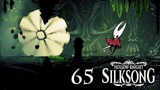 Silksong 　 #65 　 Hollow Knight 　Deutsch / Ingame Englisch　Craft Metal, Last Judge, Weavenest Atla