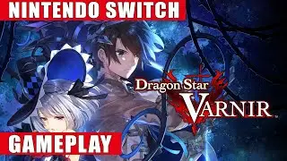 Dragon Star Varnir Nintendo Switch Gameplay