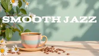 Smooth Jazz☃️ Bossa Nova Instrumental and Cozy Jazz Cafe Music for Great Moods.