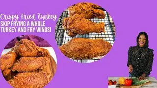 Fried Turkey Wings Injected with Butter