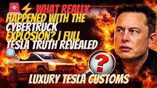 🚨⚡ What REALLY Happened With the Cybertruck Explosion? | Full Tesla Truth Revealed 🔍🔥