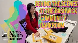 Behind the scenes at Bushwick Community Darkroom