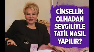 SEVGİLİYLE TATİLE GİTMEK DOĞRU MU? (Evlilik Terapisti Selin Karacehennem 0541 334 47 29)
