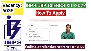 IBPS Clerk 2022/ How to appy online application form registration step by step
