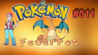 Let's Play Pokemon Feuerrot [German] #011 