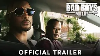 BAD BOYS FOR LIFE - Official Trailer - In Cinemas January 16