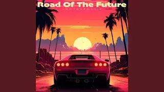Road of the Future
