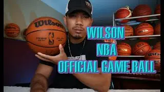 The New Wilson  NBA Official Game Ball UNBOXING REVIEW