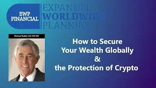 Fortifying Your Financial Future: A Global Approach to Wealth Security