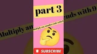 Multiply any number ends 9 (part-3)#shorts #short #maths