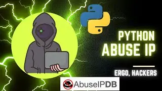 ABUSEIP y Python tutorial // HACKING para Principiantes