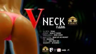 V Neck Riddim Mix  (SOCA 2019) Mix by Djeasy