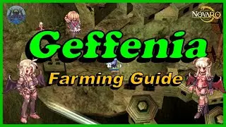[NovaRO] - Zeny Farming Guide - Gefenia Dungeon + Pro Farming Tips and Tricks (Geffenia Dungeon)