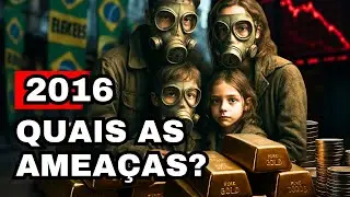 🔴ALERTA VERMELHO : 2016 QUAIS SÃO AS AMEAÇAS