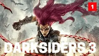 Darksiders 3 - Let's Play Blind PC Max Settings Gameplay - We Are Fury