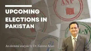 Upcoming Elections in Pakistan | Pakistan Politics | Election Analysis