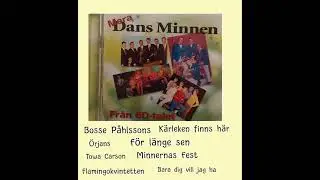 Dansminnen 60 talet,  Bosse P&aring;hlssons ,Towa Carson, Flamingokvintetten.