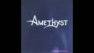 Amethyst - Goddess in the Light // 04 - Outside of Nowhere (1984, Heavy Metal)