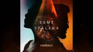 KAMERON - Země spálená (Official)