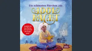 Kapitel 05: Maruf, der Schuhflicker.3 & Kapitel 06: Maruf, der Schuhflicker.1 - Die sch&ouml;nsten...