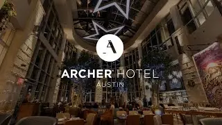 Welcome to Archer Hotel Austin