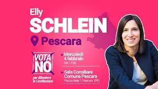 Vota NO per difendere la Costituzione. Elly Schlein a Pescara