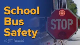 School Bus Safety