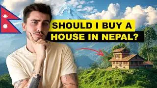 Should I buy a house in Nepal?