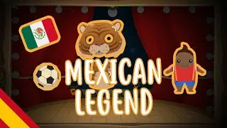 Legend of the Boy and the Ball - Beginner Spanish - Legends #8