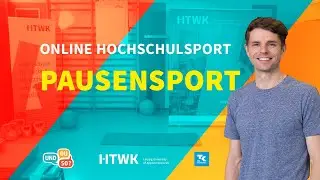 #10 Pausensport mit Andy HTWK Leipzig