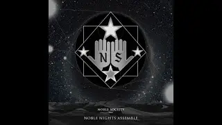 Noble Society - bAck 2 bAsICs [Official]