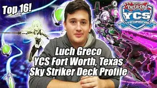 Yu-Gi-Oh! YCS Ft. Worth Top 16 - Sky Striker Deck Profile - Luciano 