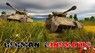 War Thunder German Tanks Cinematic