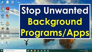 Как остановить программы, работающие в фоновом режиме в Windows 10