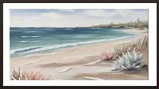 FRAMED TV ART MODERN COASTAL SEASIDE SCREENSAVER BACKGROUND BEACH PAINTING NO MUSIC WALLPAPER 4K