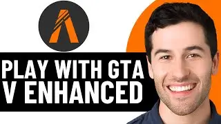 КАК ИГРАТЬ В FIVEM С GTA V ENHANCED 2026! (ПОЛНОЕ РУКОВОДСТВО)