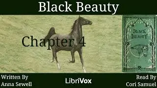 Black Beauty Audiobook Chapter 4