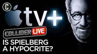 Some People Think Steven Spielberg is a Hypocrite - Do You? - Collider Live #100