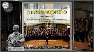 MÄNNERCHOR MONTE SOPRANO ~ Sanctus, 
