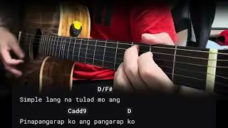 Simpleng Tulad Mo - Daniel Padilla Chords Tutorial