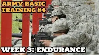 WHAT TO EXPECT IN ARMY BASIC TRAINING: WEEK 3 